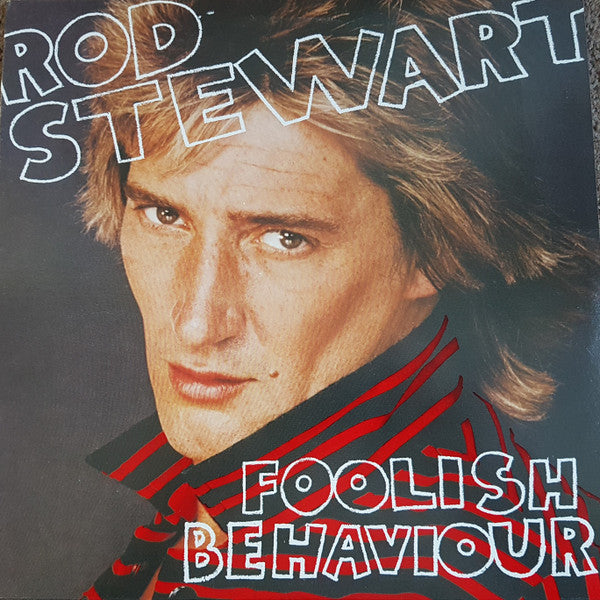 Rod Stewart : Foolish Behaviour (LP, Album)