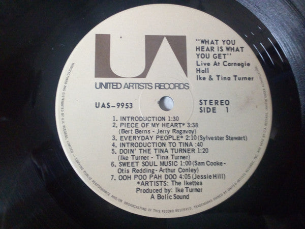 Ike & Tina Turner : What You Hear Is What You Get - Live At Carnegie Hall 1971 (2xLP, Album)