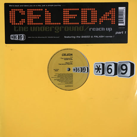 Celeda : The Underground / Reach Up (Part 1) (12", Yel)