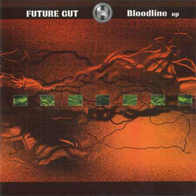 Future Cut : Bloodline EP (2x12", EP)