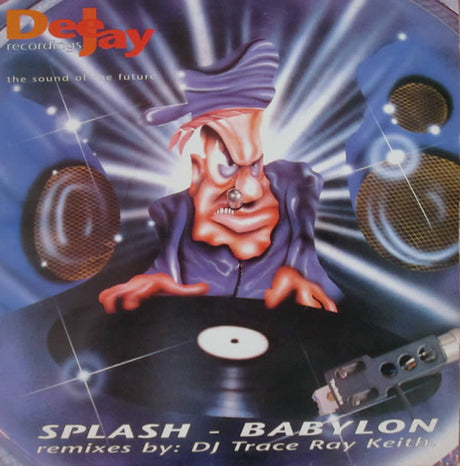 Splash : Babylon (DJ Trace & Ray Keith Remixes) (12")