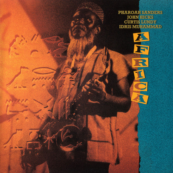 Pharoah Sanders / John Hicks / Curtis Lundy / Idris Muhammad : Africa (2xLP, Album, Ltd, RE)