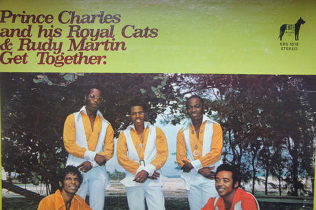 Prince Charles And His Royal Cats & Rudy Martin (6) : Get Together (LP, Album)