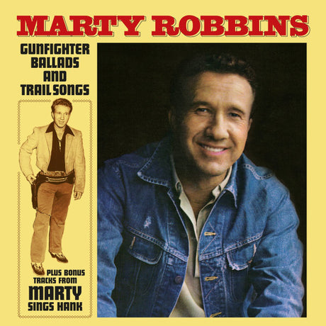 Marty Robbins : Gunfighter Ballads And Trailsongs Plus Bonus Tracks From Marty Sings Hank (LP, Album, Dir)