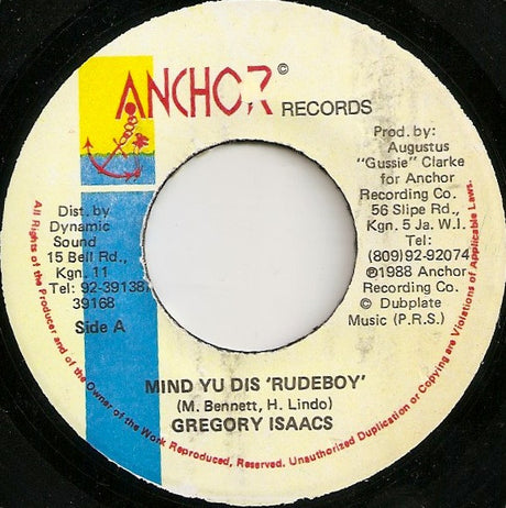 Gregory Isaacs : Mind Yu Dis 'Rudeboy' (7")