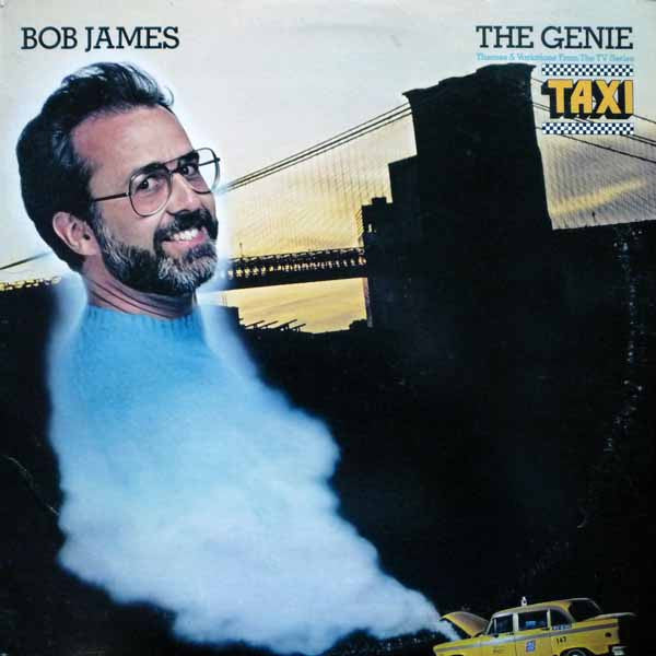 Bob James : The Genie: Themes & Variations From The TV Series "Taxi" (LP, Album)
