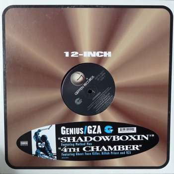 The Genius / GZA : Shadowboxin' / 4th Chamber (12")