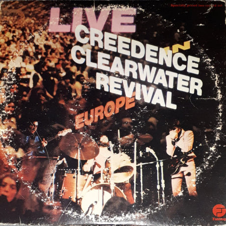 Creedence Clearwater Revival : Live In Europe (2xLP, Album)