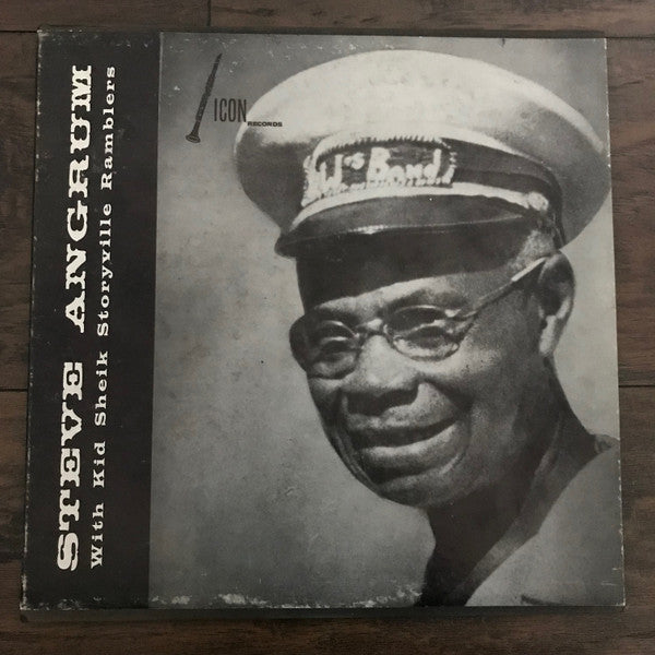 Steve Angrum With Kid Sheik's Storyville Ramblers : Steve Angrum with Kid Sheik's Storyville Ramblers (LP, Album)