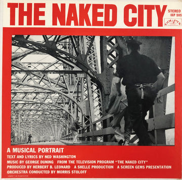 George Duning : The Naked City (LP)