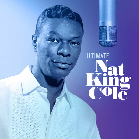 Nat King Cole : Ultimate (2xLP, Comp, Mono)