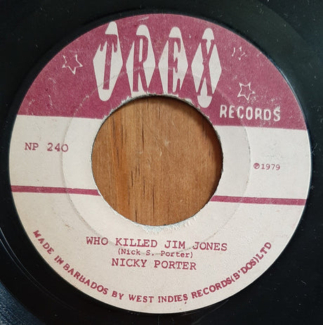 Nicky Porter (2) : Who Killed Jim Jones (7")