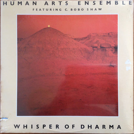 The Human Arts Ensemble Featuring Charles Bobo Shaw : Whisper Of Dharma (LP, Album, RE)
