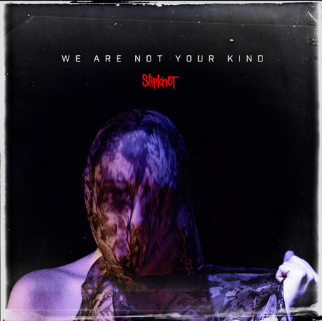 Slipknot : We Are Not Your Kind (2xLP, Album)