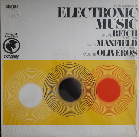 Steve Reich / Richard Maxfield / Pauline Oliveros : New Sounds In Electronic Music (Come Out / Night Music / I Of IV) (LP)