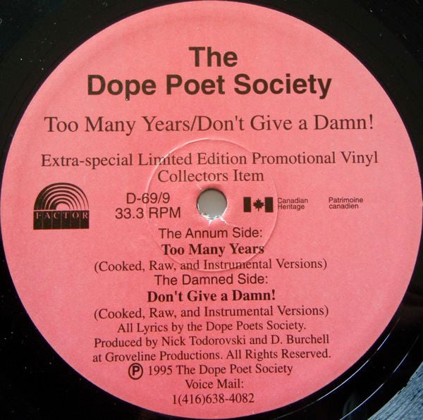 The Dope Poet Society : Too Many Years / Don't Give A Damn! (12")