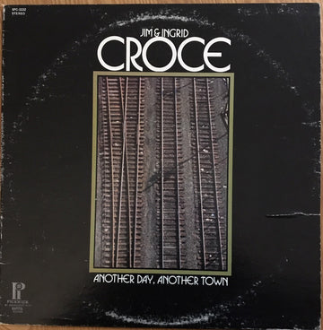 Jim & Ingrid Croce : Another Day, Another Town (LP, Album)