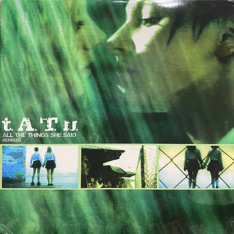 t.A.T.u. : All The Things She Said (Remixes) (2x12", Promo)