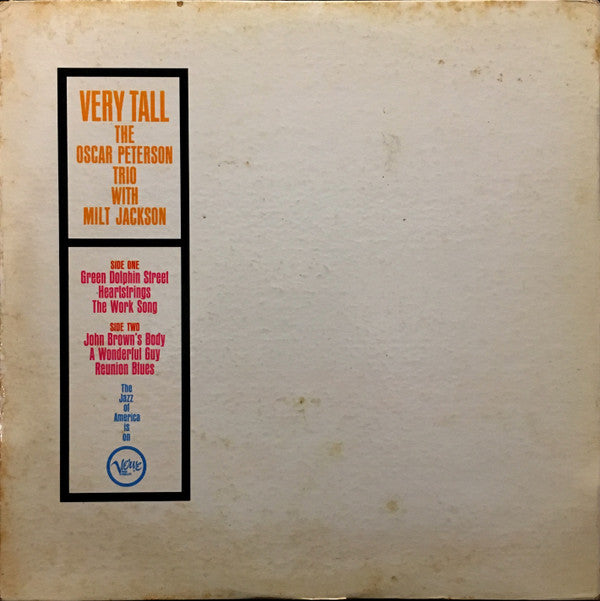 The Oscar Peterson Trio With Milt Jackson : Very Tall (LP, Album, Mono, MGM)