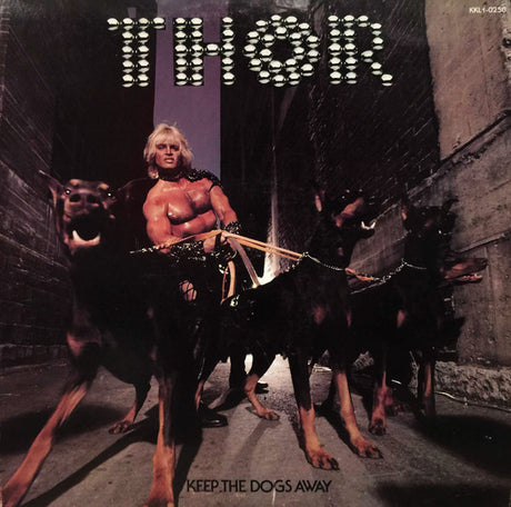 Thor (7) : Keep The Dogs Away (LP, Album)