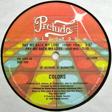 Colors (3) : Pay Me Back My Love (12")