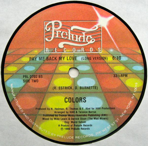 Colors (3) : Pay Me Back My Love (12")