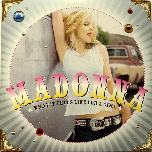 Madonna : What It Feels Like For A Girl (2x12")