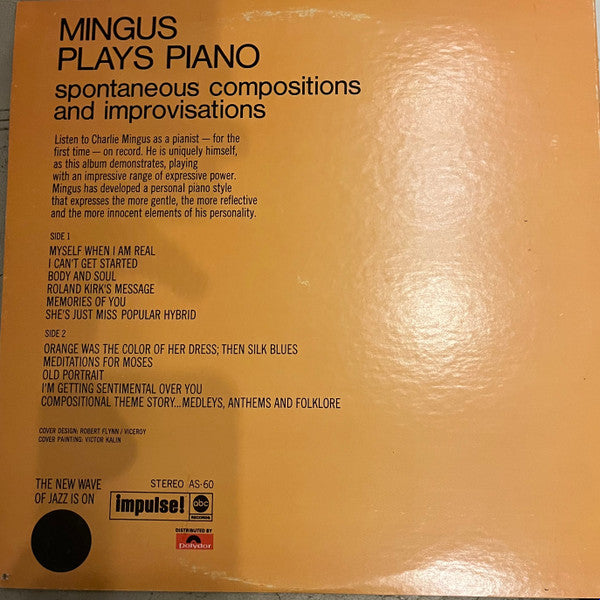 Charles Mingus : Mingus Plays Piano (Spontaneous Compositions And Improvisations) (LP, Album, Mono)