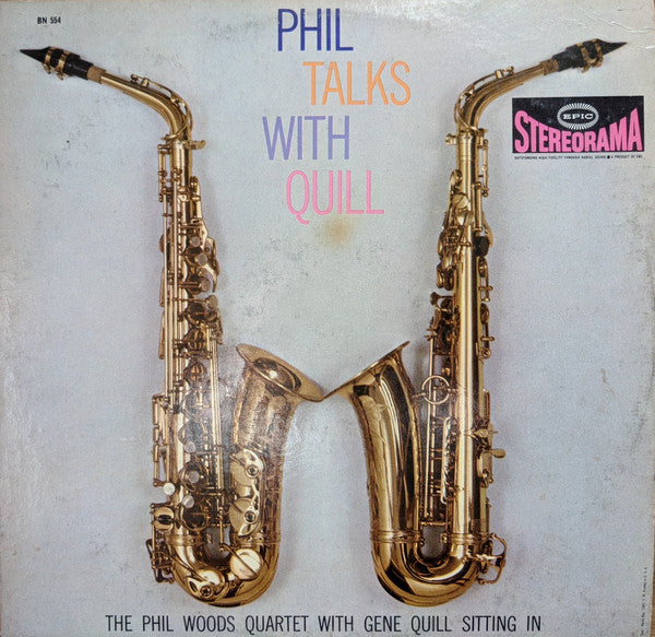 The Phil Woods Quartet With Gene Quill : Phil Talks With Quill (LP, Album)