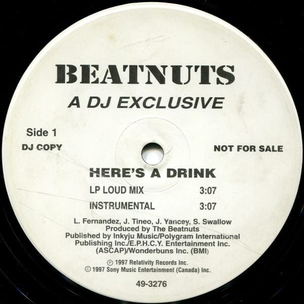 The Beatnuts : Here's A Drink (12", Promo)