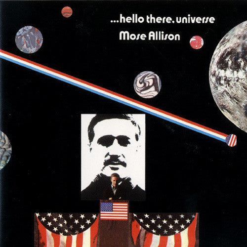 Mose Allison : ...Hello There, Universe (LP, Album, CTH)