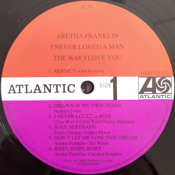 Aretha Franklin : I Never Loved A Man The Way I Love You (LP, Album, Mono, RE, 180)