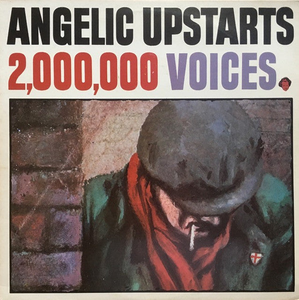 Angelic Upstarts : 2,000,000 Voices (LP, Album)