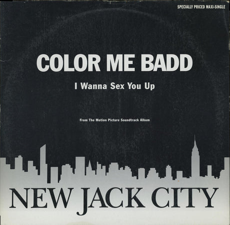 Color Me Badd : I Wanna Sex You Up (12", Maxi, SRC)