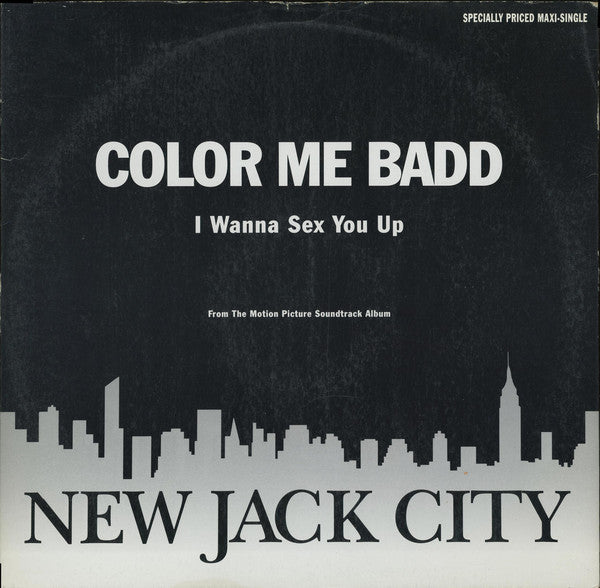 Color Me Badd : I Wanna Sex You Up (12", Maxi, SRC)