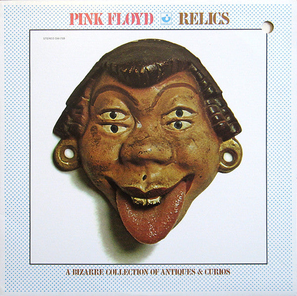 Pink Floyd : Relics - A Bizarre Collection Of Antiques & Curios (LP, Comp)