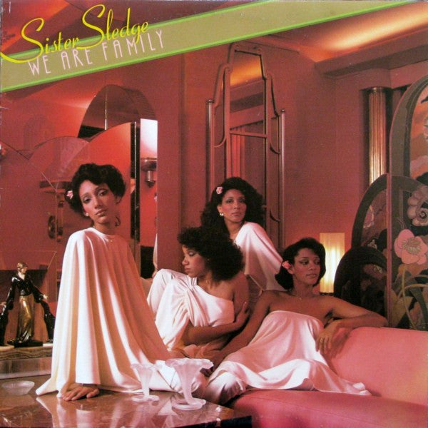 Sister Sledge : We Are Family (LP, Album)