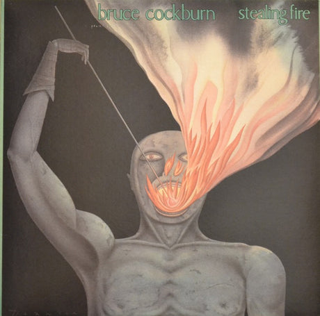 Bruce Cockburn : Stealing Fire (LP, Album)