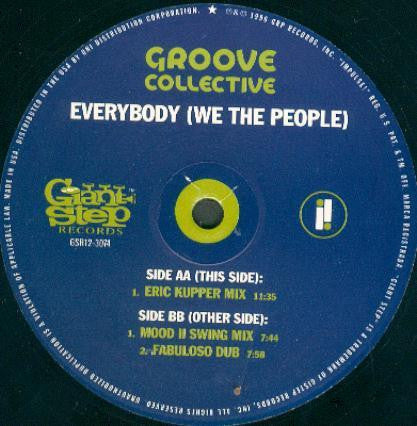 Groove Collective : I Want You (She's So Heavy) / Everybody (We The People) (2x12", 204)