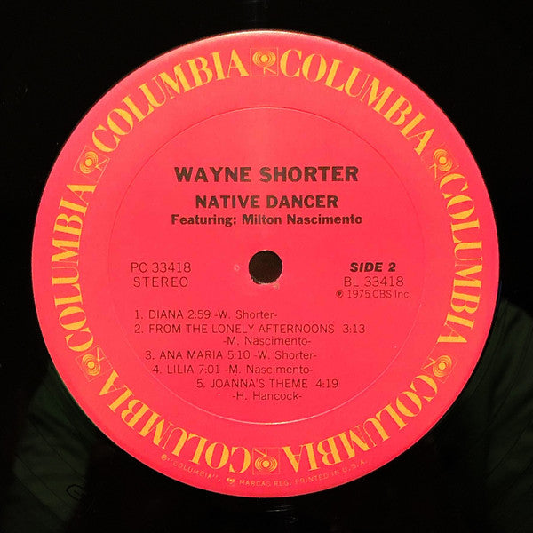 Wayne Shorter Featuring Milton Nascimento : Native Dancer (LP, Album)