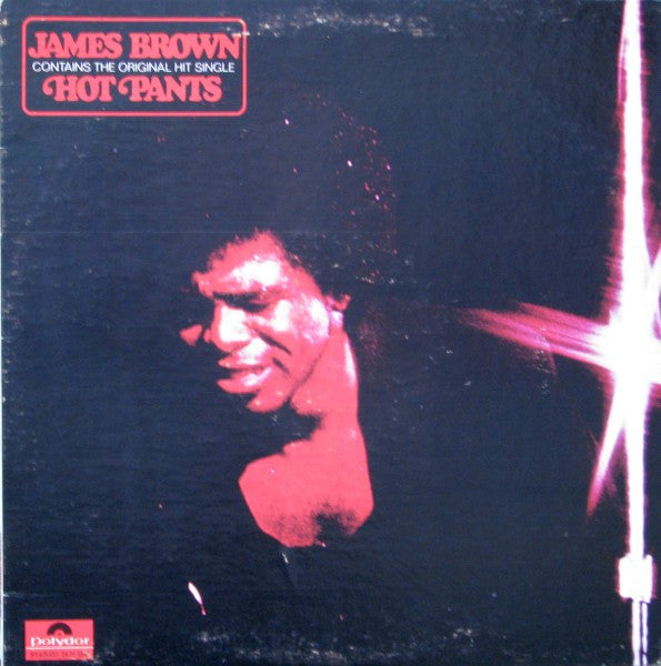 James Brown : Hot Pants (LP, Album)