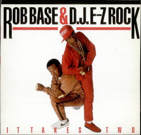 Rob Base & DJ E-Z Rock : It Takes Two (LP, Album)