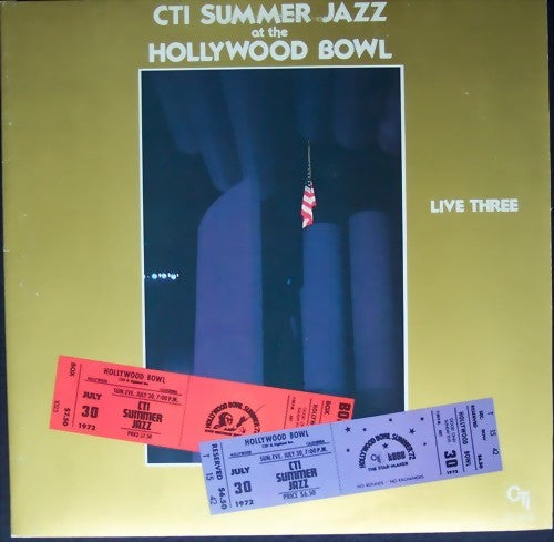CTI All-Stars : CTI Summer Jazz At The Hollywood Bowl Live Three (LP, Album)