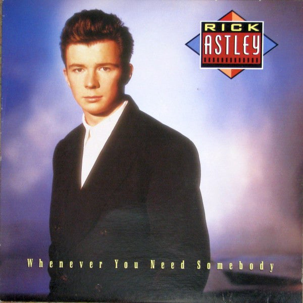 Rick Astley : Whenever You Need Somebody (LP, Album)
