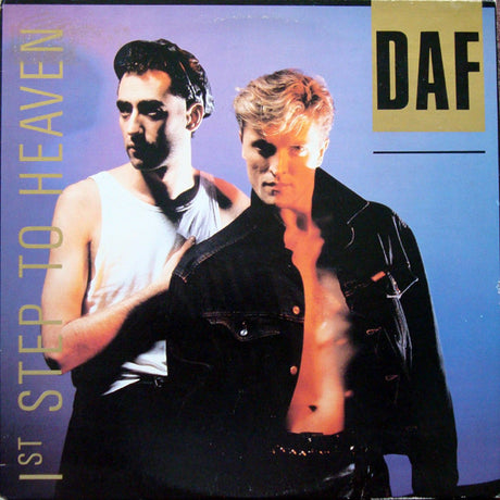 Deutsch Amerikanische Freundschaft : 1st Step To Heaven (LP, Album)