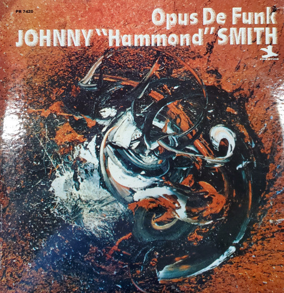 Johnny Hammond : Opus De Funk (LP, Album, Mono)