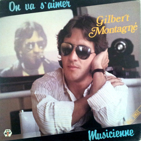 Gilbert Montagné : On Va S'aimer (12", Maxi)