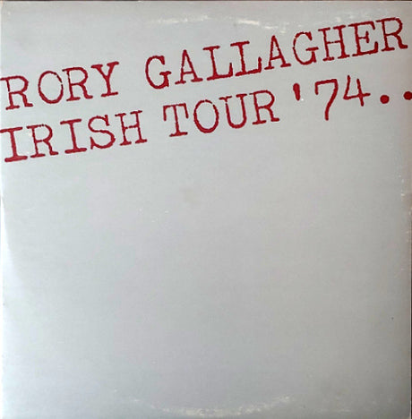 Rory Gallagher : Irish Tour '74 (2xLP, Album)