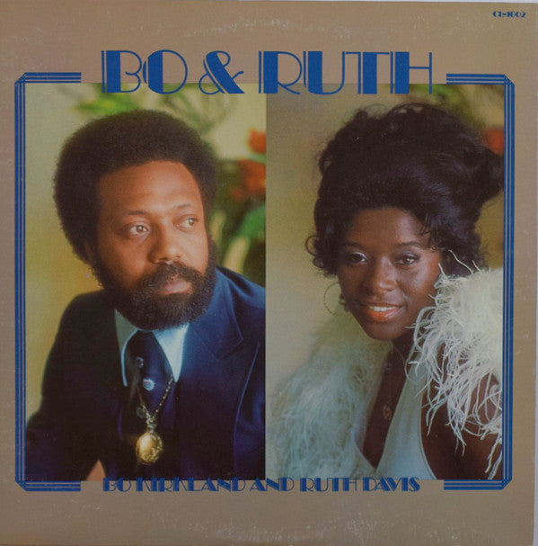 Bo Kirkland And Ruth Davis : Bo & Ruth (LP, Album)