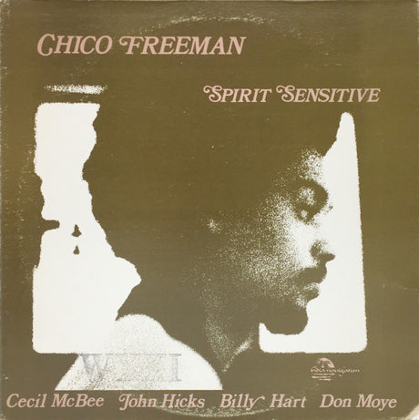 Chico Freeman : Spirit Sensitive (LP, Album, Sil)